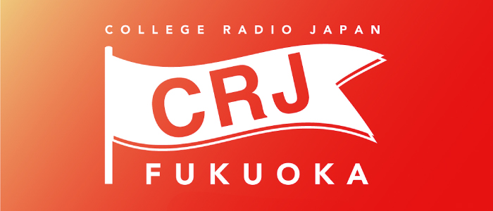 COLLEGE RADIO JAPAN CRJ FUKUOKA